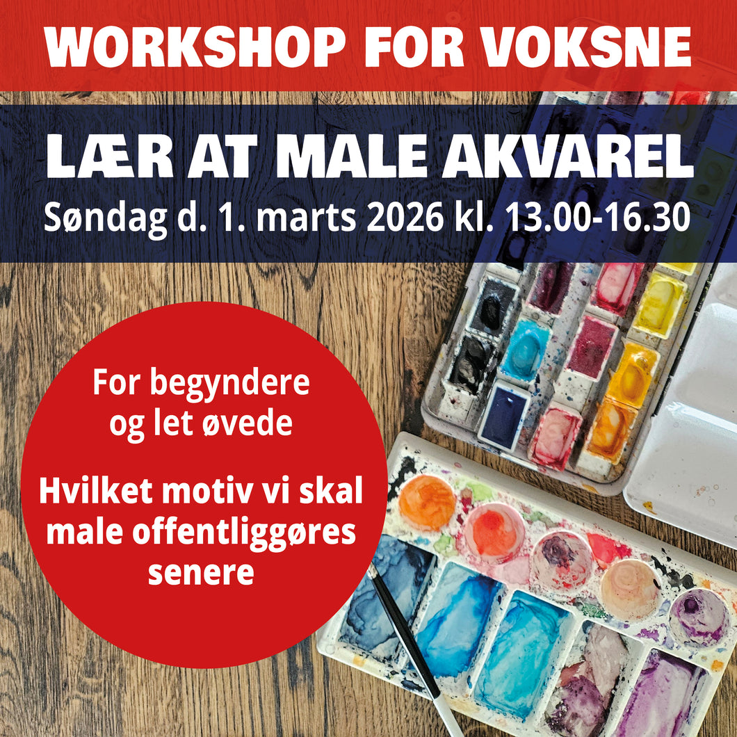 Workshop for voksne - Søndag den 1. marts 2026 kl. 13.00-16.30